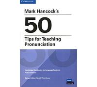 Mark Hancock s 50 Tips for Teaching Pronunciation Pocket Editions