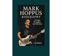 Mark Hoppus Biography: Strings, Struggles, and Stardom