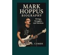 Mark Hoppus Biography: Strings, Struggles, and Stardom