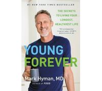 Mark Hyman Young Forever (Tapa dura) Dr. Mark Hyman Library (Importación USA)