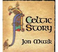 Mark,Jon - Celtic Story