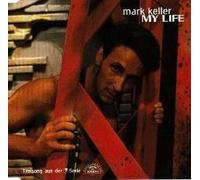 Mark Keller - My life