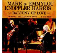 Mark Knopfler & Emmylou Balcony of Love: Verona Broadcas (CD) (Importación USA)