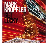 Mark Knopfler - Get Lucky