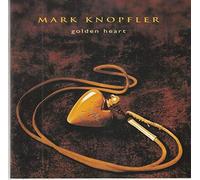 Mark Knopfler - Golden Heart : Mark Knopfler