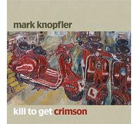 Mark Knopfler Kill to Get Crimson (CD) Album (Importación USA)
