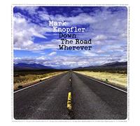 Mark Knopfler - Mark Knopfler: Down The Road Wherever [CD]