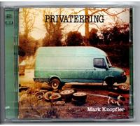 Mark Knopfler Privateering (CD) Album