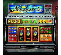 Mark Knopfler - Shangri