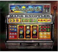 Mark Knoplfer - Shangri La
