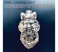 Mark Lanegan Band - Somebody's Knocking [Vinilo]