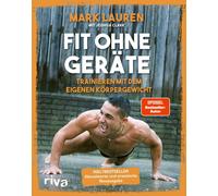 Mark Lauren Joshua Fit ohne Geräte: Trainieren mit dem eigenen Kö (Tapa blanda)