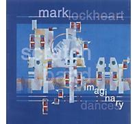 Mark Lockheart & Scratch Band - Imaginary Dances [Import]