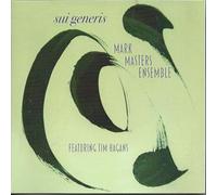 MARK MASTERS & TIM HAGENS - SUI GENERIS