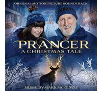 Prancer: A Christmas Tale (Original Soundtrack)