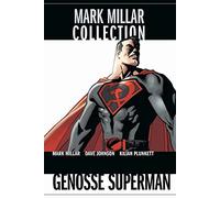 Mark Millar Collection: Bd. 4: Genosse Superman