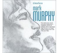 Mark Murphy - Timeless