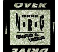 Mark N-R-G - Early Works & Final News