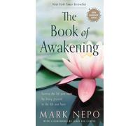 Mark Nepo The Book of Awakening (Tapa blanda)
