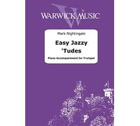 Mark Nightingale: Easy Jazzy 'Tudes: Trompeta y Acomp.: Tutor Instrumental