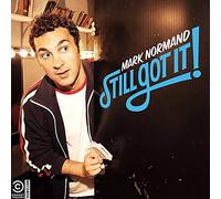Mark Normand - Still Got It
