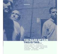 Mark of Cain - This Is It