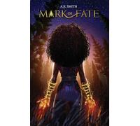 Mark of Fate (The Sacretonian Scrolls: Mark of Fate)