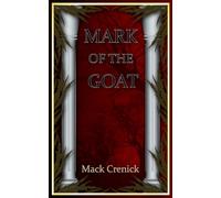 Mark of the Goat: A Journey into the Depths of Erotic Depravity - 18+