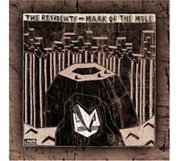 Mark of the Mole / Intermission by RESIDENTS