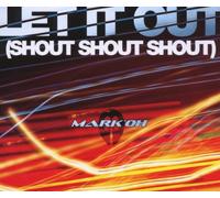 Mark Oh - Let It Out (Shout,Shout,Shou