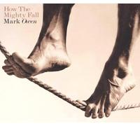 Mark Owen - How The Mighty Fall [Import]