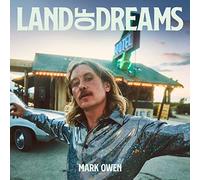 Mark Owen - Land of Dreams
