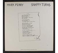 MARK PERRY - snappy turns LP