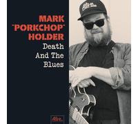 Mark 'Porkchop' Holder Death and the Blues (CD) Album (Importación USA)
