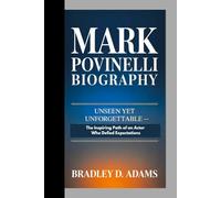 Mark Povinelli Biography: Unseen Yet Unforgettable - The Inspiring Path of an Actor Who Defied Expectations