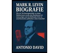 MARK R. LEVIN BIOGRAFIE