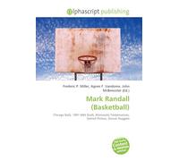 Mark Randall (Basketball): Chicago Bulls, 1991 NBA Draft, Minnesota Timberwolves, Detroit Pistons, Denver Nuggets