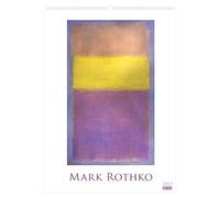Mark Rothko 2027: Kunstkalender 50x70 cm mit Meisterwerken des Abstrakten Expressionismus und sprachneutralem Kalendarium