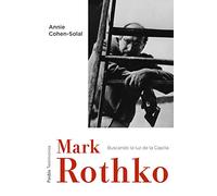 Mark Rothko: Buscando la luz de la Capilla (Testimonios)