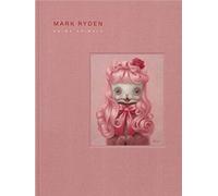 Mark Ryden’s Super Spirit Animals: Anima Animals