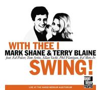 Mark Shane & Terry Blaine - With Thee I Swing