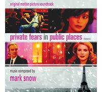 Mark Snow - Private Fears In Public Places (Coeurs)