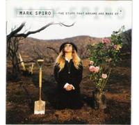 Mark Spiro - The Stuff That Dreams are Made [Import]