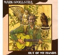 Mark Spoelstra - Out of My Hands