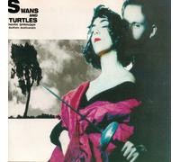 MARK SPRINGER & SARAH SARHANDI - SWANS AND TURTLES