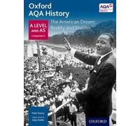 Mark Stacey Oxford AQA History for A Level: The American Dream: Re (Tapa blanda)