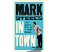Mark Steels In Town (ebook)