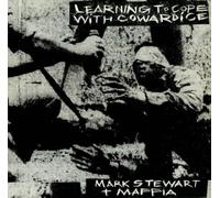 MARK STEWART AND MAFFIA - LEARNING TO COPE WITH COWARDICE LP UK ON-U-SOUND