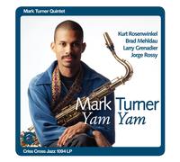 Mark Turner Quintet - Yam [2LP ]