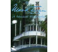 Mark Twain: A Musical Biography [USA] [DVD]